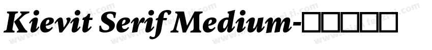 Kievit Serif Medium字体转换
